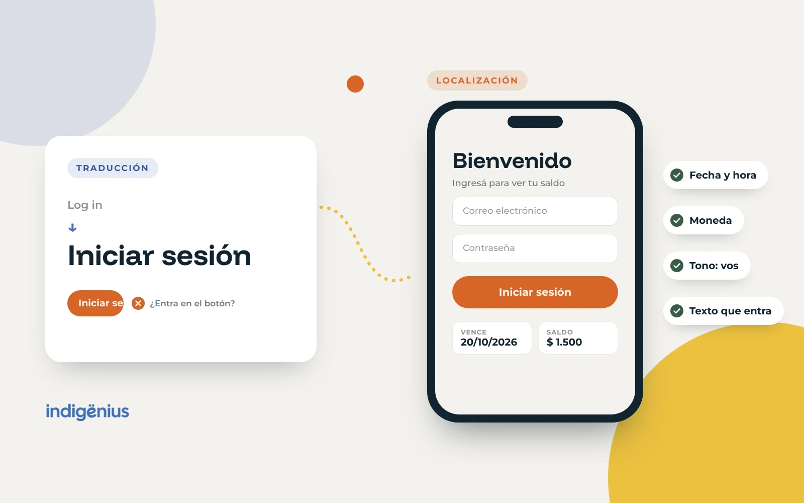 Comparación entre traducción y localización: a la izquierda, un texto traducido que no entra en el botón; a la derecha, una app localizada con fecha, moneda, tono y botón adaptados